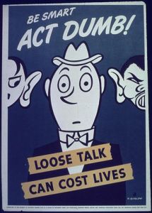 344px-'Be_smart..Act_dumb^_-_NARA_-_513932