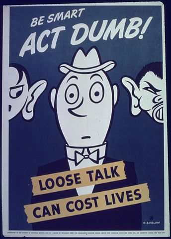 344px-'Be_smart..Act_dumb^_-_NARA_-_513932
